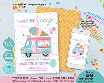 May include: A printable invitation template for a child's birthday party. The invitation features a pink and blue ice cream truck with the text "Here's the Scoop" and "Charlotte is turning 1".