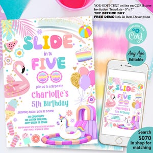 May include: A vibrant invitation template for a fifth birthday celebration. The design includes the text "SLIDE in to FIVE", a flamingo, a unicorn float, and a water slide. The invitation is 12.7cm x 17.8cm and is editable.