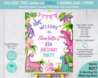 May include: A dinosaur-themed welcome sign for a 6th birthday party. The sign reads "Welcome to Charlotte's 6th Birthday Party" with dinosaur illustrations, palm trees, and a volcano. Available in sizes 20.3cm x 25.4cm, 28cm x 35.6cm, and 40.6cm x 50.8cm.