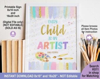 Pastel Girl Art Party Decoration Sign. Painting Art Jamming Birthday Party Deco. Every Child is an Artist. Instant Download Printable K011