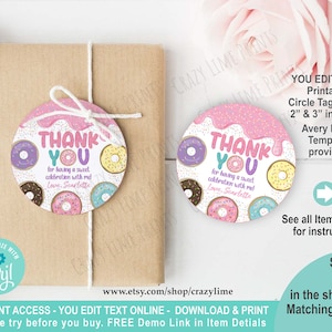 Donut Party Favor Thank You Tag. Personalised Sweet One 1st Birthday Party Gift Tag Sticker. 2 & 3 inch Circles Printable. Edit w Corjl 2039