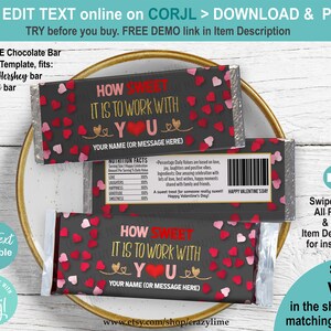 May include: Editable chocolate bar wrapper template with a black and gray background and red and pink hearts. The text on the wrapper reads "How sweet it is to work with you".