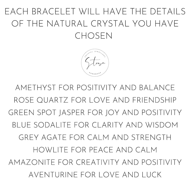 May include: A list of different crystals and their associated meanings. Amethyst for positivity and balance, rose quartz for love and friendship, green spot jasper for joy and positivity, blue sodalite for clarity and wisdom, grey agate for calm and strength, howlite for peace and calm, amazonite for creativity and positivity, and aventurine for love and luck.