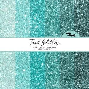 Könnte beinhalten: Sechs digitale Papiertexturen mit türkisfarbenem Glitzer in verschiedenen Schattierungen. Die Papiere sind 12x12 Zoll groß und haben 300 DPI. Der Text "Teal Glitter" wird oben im Bild angezeigt.