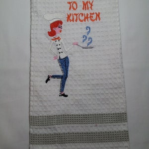 Handmade Machine Embroidered Kitchen Towel,&quot;Welcome To My Kitchen&quot;,Homemade,Hand,Handcrafted,Cotton Kitchen,Tea,Towel