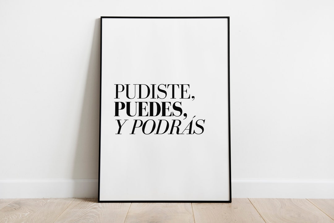 Pudiste Puedes y Podras, SPANISH Art, Latina Art, spanish Wall Art, Latinx Art, Latina Wall Art, Latina Art Print, Mexico Art Print.