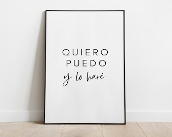 Quiero, Puedo y lo Haré, SPANISH Art, Latina Art, spanish Wall Art, Latinx Art, Latina Wall Art, Latina Art Print, Mexico Art Print.