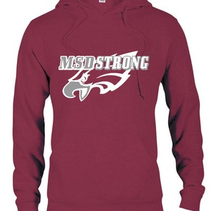 Stoneman Douglas MSDstrong Hoodies,  T shirts Men Ladies and  Kids 100% profit going to victims families