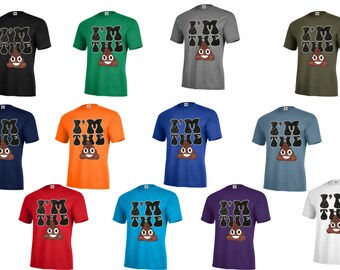 im The SHI@# Funny Poop Emoji Icon Graphic T-Shirt Assorted Colors Size-S-5XL, At  123emmashirts