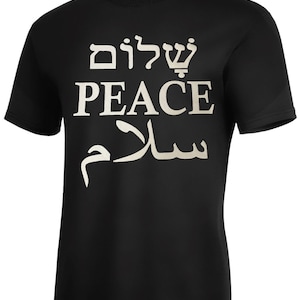 Shalom Peace Salam In Englisch, Hebräisch, Arabisch T-Shirt Männer Frauen und Kinder