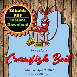 May include: A blue and white invitation with a cartoon crawfish wearing sunglasses and holding corn on the cob. The invitation is for a crawfish boil on Saturday, April 7, 2020 from 5:00 to 7:00 p.m. at 123 Anywhere Street, West Monroe, LA. The RSVP number is 318-123-4567.