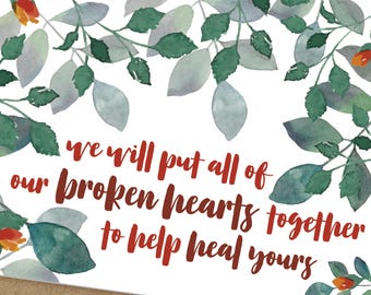 sympathy card, put our broken hearts together, printable | A6