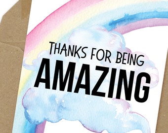 thanks for being amazing printable card