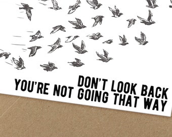 don't look back encouragement printable card | A6