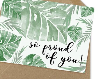 so proud of you printable card • print at home card