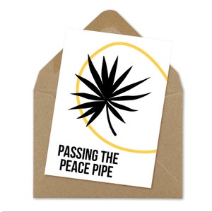 pass the peace pipe, instant download, greeting card, instant print