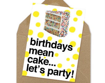 birthdays mean cake printable birthday card | A6