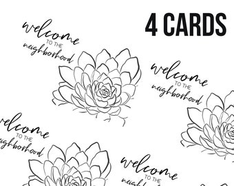 4 notecards, welcome to the neighborhood, instant print