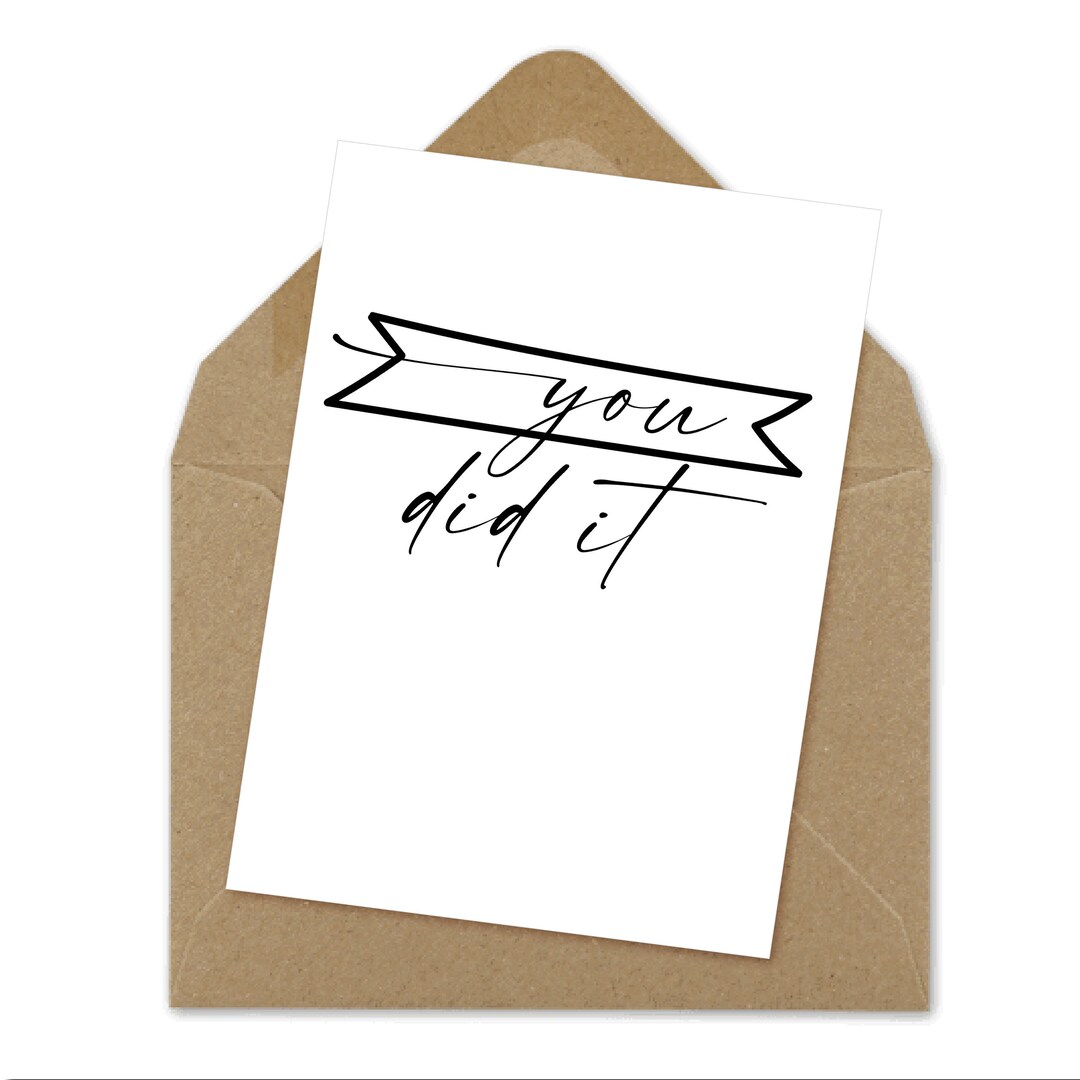You Did It, Printable Card, Print at Home 2 Designs Etsy