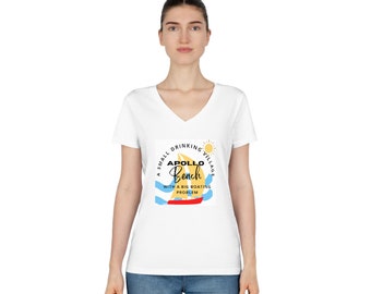 Women's White V-Neck T-Shirt with "Apollo Beach - A Small Drinking Village with a Big Boating Problem" Design
