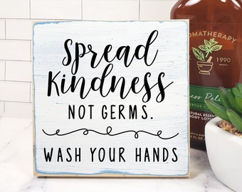 Spread Kindness Not Germs Wash Your Hands Wood Sign, Restroom Sign, Wash Your Hands Sign, Mini Bathroom Soap Dispenser Sign, Shelf Sitter