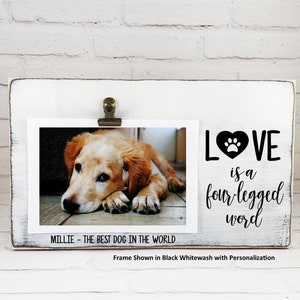 Pet Picture Frame, Love is a Four Legged Word Wood Picture Frame, Dog Mom, Cat Mom, Crazy Cat Lady Gift, Pet Memorial Frame, Pet Loss Gift