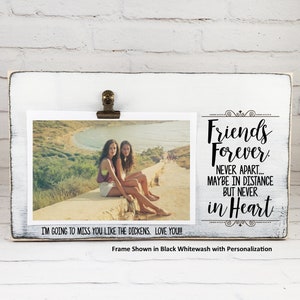 Long Distance Friend Gift, Friends Forever Never Apart Personalized Picture Frame, Best Friend Gift, I Miss You Gift, Can't Wait to See You