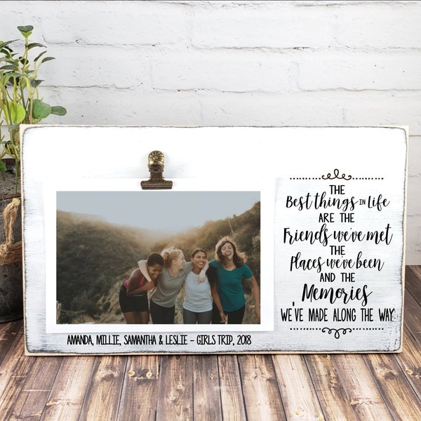 Friends Picture Frame, The Best Things in Life are Memories Wooden Photo Frame, Personalized Girls Trip, Co Worker, Long Distance Gift