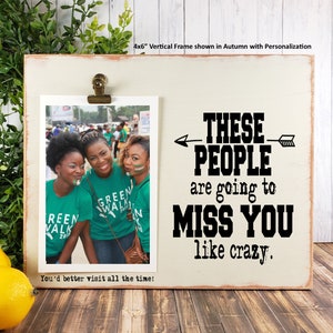 Going Away Group Gift, Coworker Leaving, We're Going to Miss You Like Crazy Personalized Frame, Neighbor Moving, End of Year Teacher Gift
