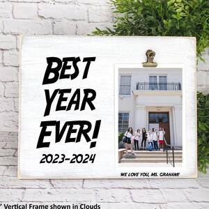 Best Year Ever! Photo Frame, Personalized Graduation Gift, Coach, Coworker, Classroom, Senior Year Gift, Friend Group Gift, Para Helper