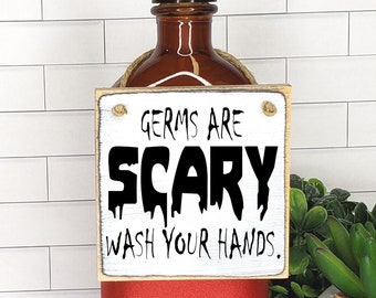 Germs are Scary Wash Your Hands Halloween Wood Sign, Mini Bathroom Soap Dispenser Sign, Shelf Sitter, Halloween Restroom Decor, Guest Bath