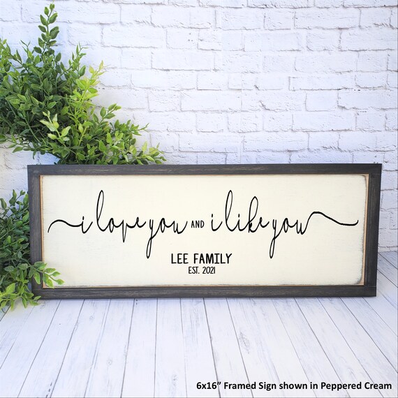 I Love You and I Like You Personalized Sign, Parks and Recreation Quote, Leslie Knope Custom Wedding Anniversary Gift, Engagement Congrats