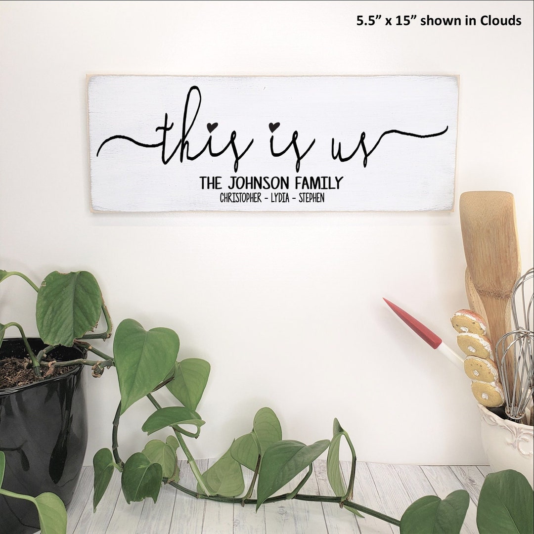 This is Us Personalized Custom Wood Sign Anniversary Birthday Etsy