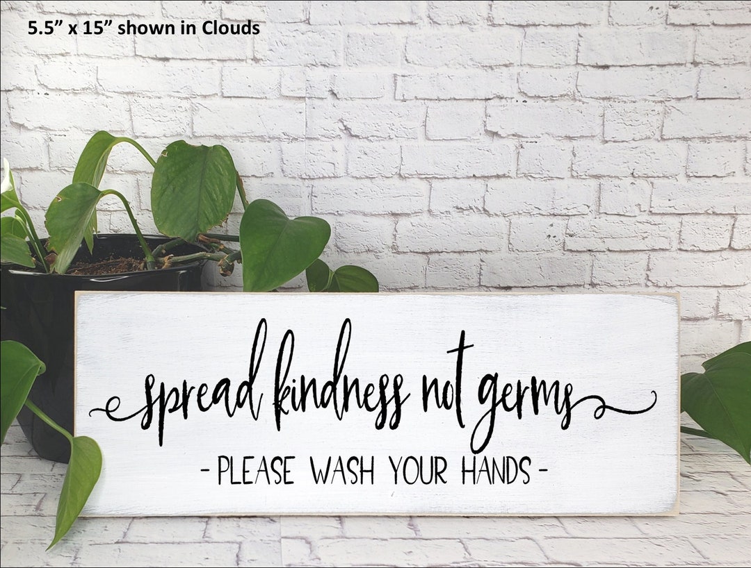 Spread Kindness Not Germs Wash Your Hands Wood Sign, Bathroom Decor ...