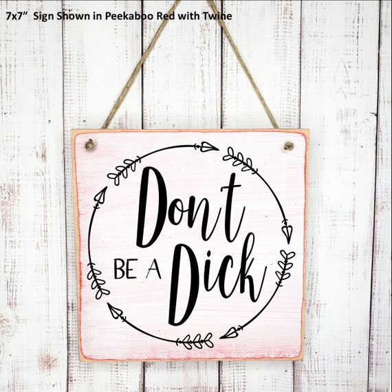 Office Desk Plate Dont Be a Dick 