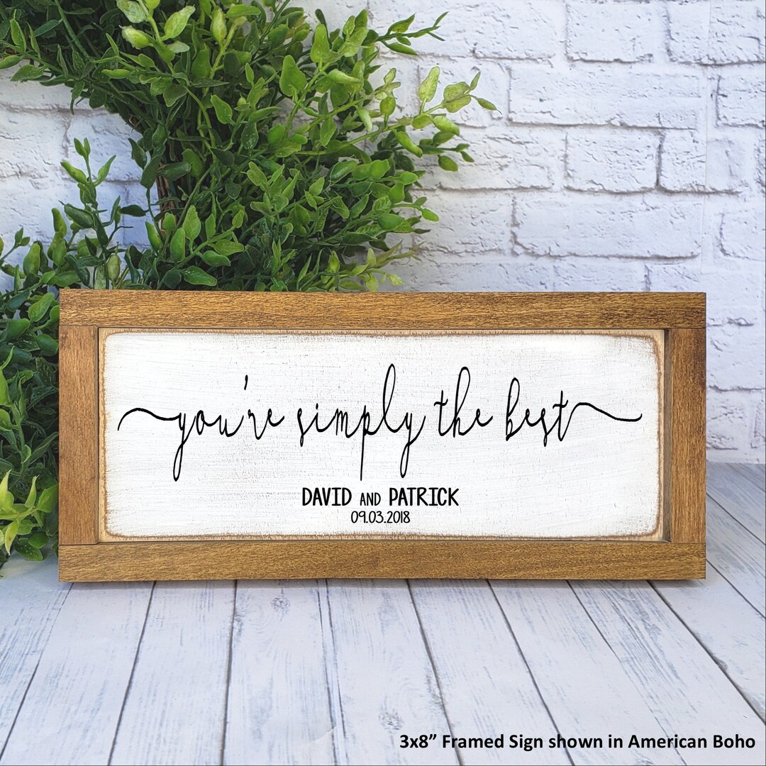 You're Simply the Best Personalized Farmhouse Sign, Anniversary ...