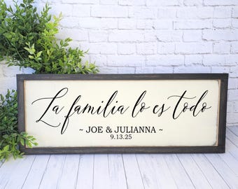 Personalized La Familia lo es Todo Sign, Spanish Family Custom Framed Wood Wall Art, Custom Mother's Day Gift for Wife, Mom or Grandma