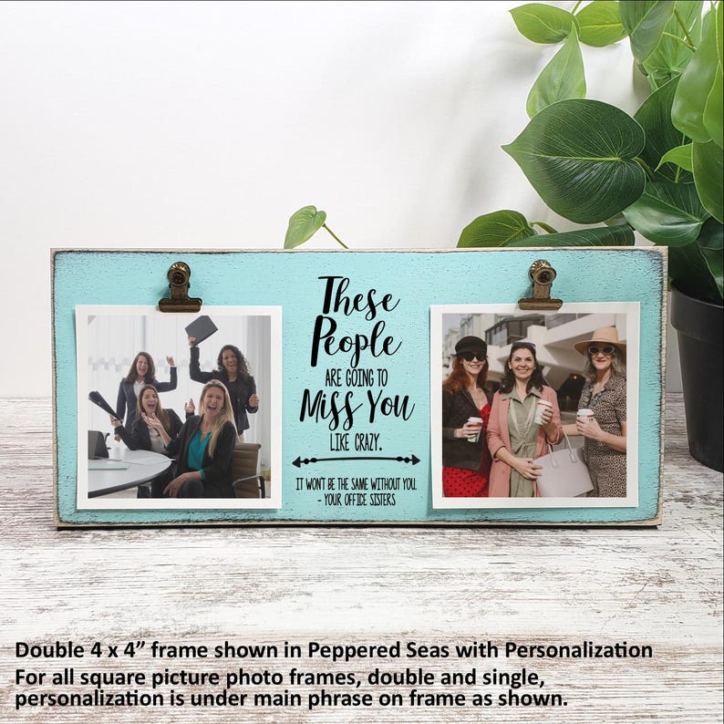 Going Away Gift from Group, Coworker Leaving, These People Are Going to Miss You Personalized Frame, Neighbor Moving, Boss Farewell, Student Double 4x4 Clip
