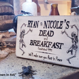 Dead and Breakfast Dancing Skeleton Welcome Sign, Personalized and ...