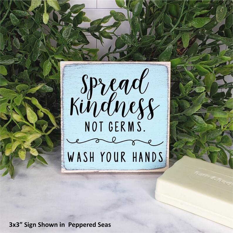 Spread Kindness Not Germs Wash Your Hands Wood Sign Restroom Etsy
