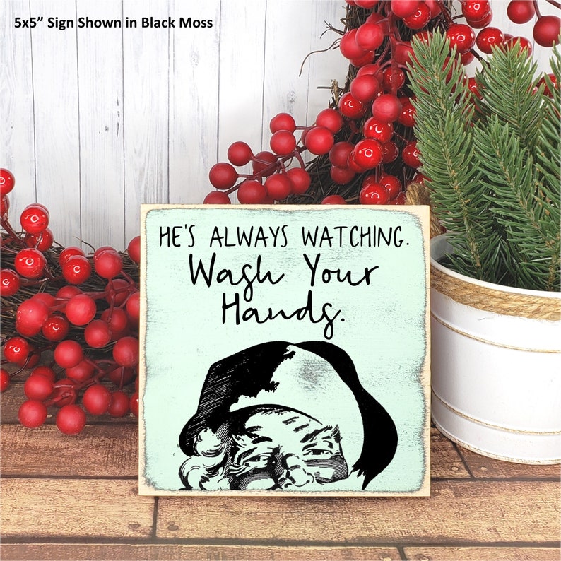 Santa's Always Watching Wash Your Hands Wood Sign, Funny Christmas Decor Restroom Sign, Mini Bathroom Soap Dispenser Sign, Guest Bath Decor image 4