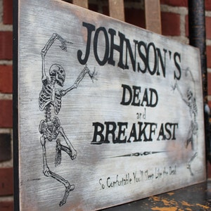 Dead and Breakfast Dancing Skeleton Welcome Sign, Personalized and ...