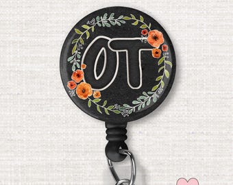 Occupational Therapist Badge Reel • OT Badge Holder • OT Graduation Gift • Occupational Therapy Student Gift • New Grad OT Thank You Gift