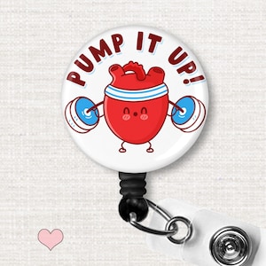 Funny Cardiology Badge Reel • Pump It Up • Cardiac Nurse ID Holder • Nurse Gifts