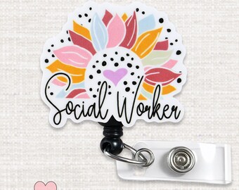 Social Worker Badge Reel, Colorful Sunflower Retractable ID Holder, Social Work Gift, Cute Badge Holder MSW Appreciation Gift