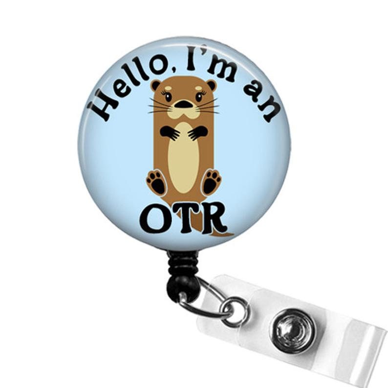 OTR Badge Reel, Hello I'm An OTR Retractable Badge Holder, Occupational Therapy Badge Clip, Funny Badge, OT Therapist Badge Holder, Ot Gift image 2