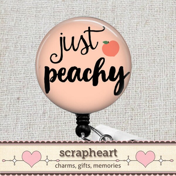 Just Peachy Retractable Badge Reel, RN ID Holder, Cute Peach Badge Reel, Teacher ID Tag, Georgia Nurse Gift, Sweet Summer Fruit Peach Badge