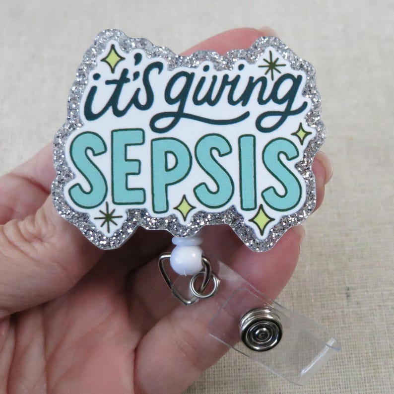Sepsis Lettering It’s Giving Sepsis Badge Reel, Funny Nurse Badge Holder, ICU ER RN ...