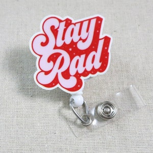 Stay Rad Badge Reel, Cute Rad Tech Badge Reel, X-Ray Tech ID Holder, Radiology X-Ray Tech Badge Holder, Funny Stay Rad Radiology Badge Clip