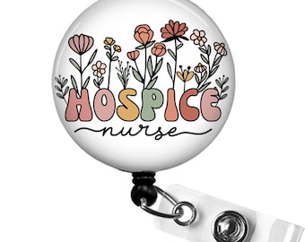 Hospice Nurse Badge Reel, National Hospice and Palliative Care Month Gift, Elegant Floral Hospice Nurse Badge, Compassionate Nurse Thank You